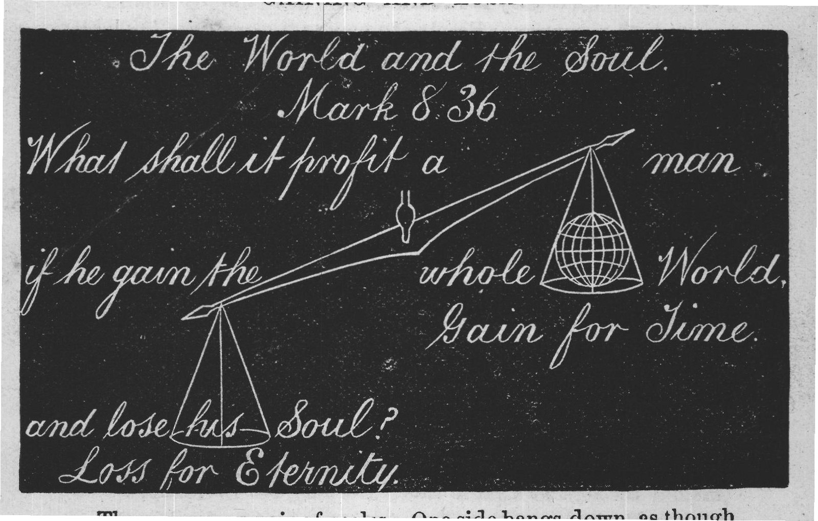 There you see a pair of scales. One side hangs down, as though