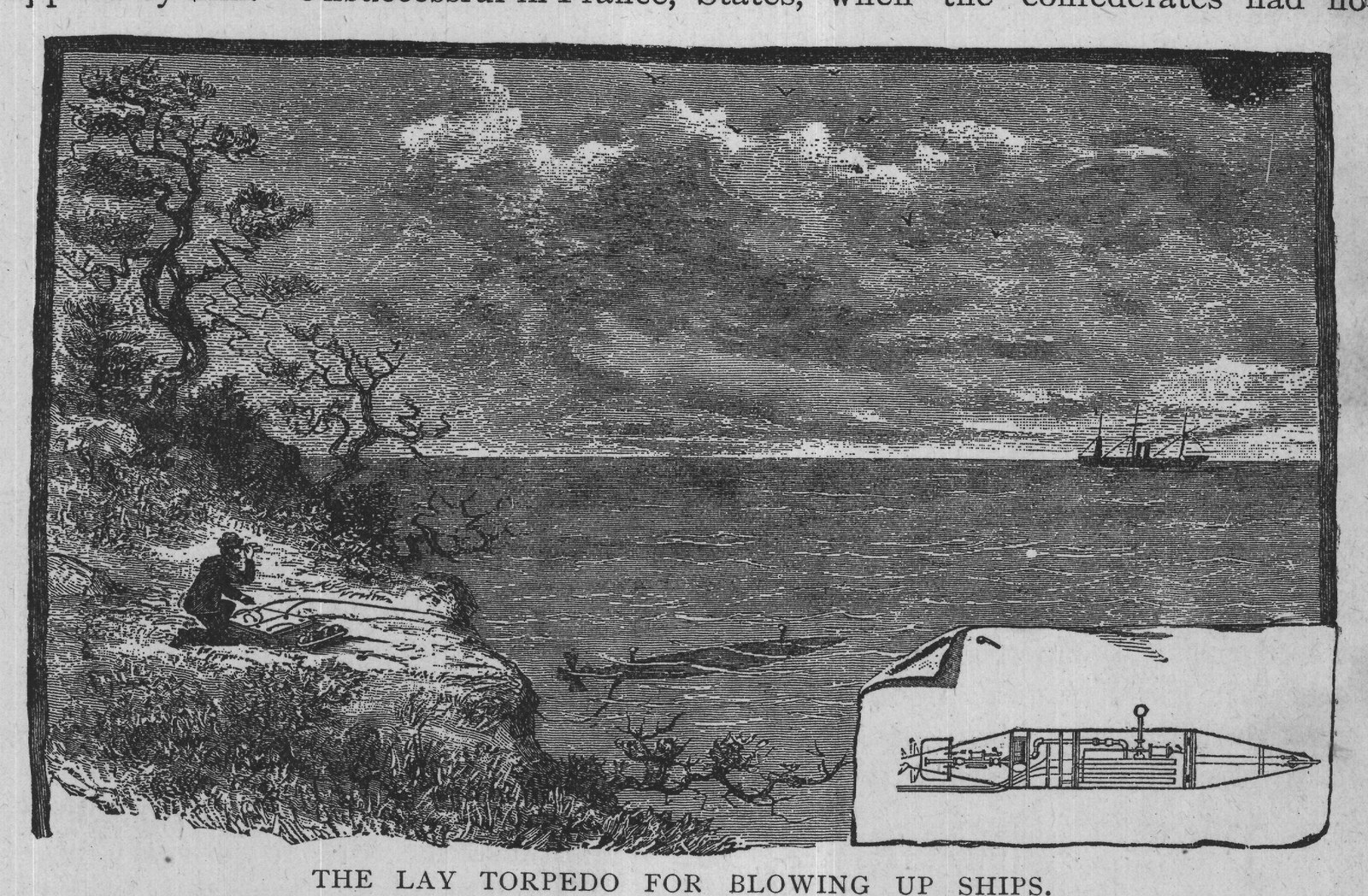 THE LAY TORPEDO FOR BLOWING UP SHIPS.