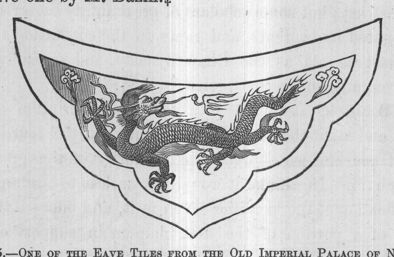 FIG. 45. ONE OF THE EAVE TILES FROM THE OLD IMPERIAL PALACE OF NANKIN,